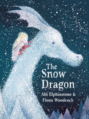 cover image of The Snow Dragon
